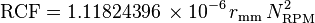 RCF = 1.118 * 10^-6 * Rmm * Nrpm^2